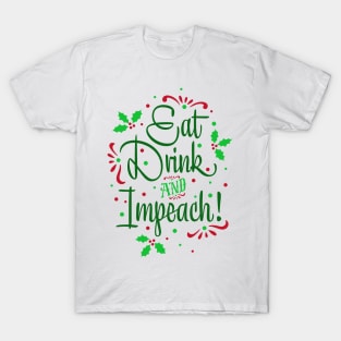 Impeachment Holiday T-Shirt